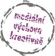Mediální výchova kreativně